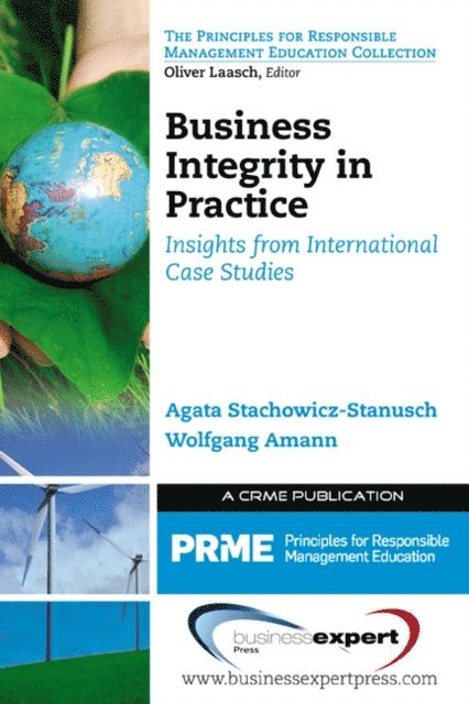 Agata Stachowicz-Stanusch - Business Integrity in Practice, E-bok