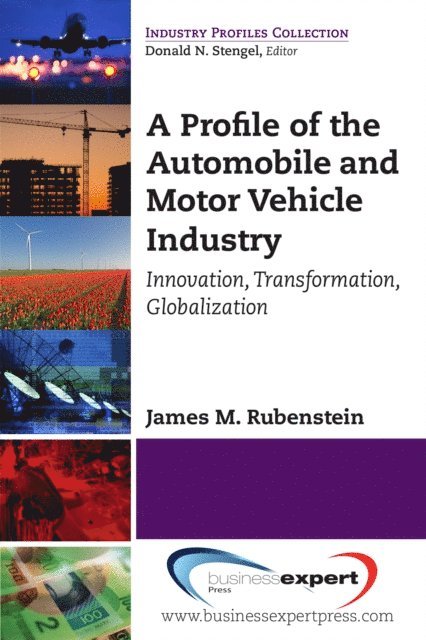James M. Rubenstein - Profile of the Automobile and Motor Vehicle Industry, E-bok. Tillgänglighet: Lägg i varukorg