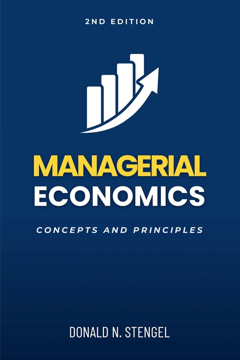 Donald N. Stengel - Managerial Economics, Häftad. Tillgänglighet: Lägg i varukorg