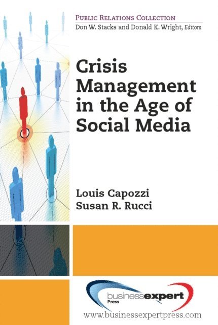 Louis Capozzi - Crisis Management in the Age of Social Media, E-bok