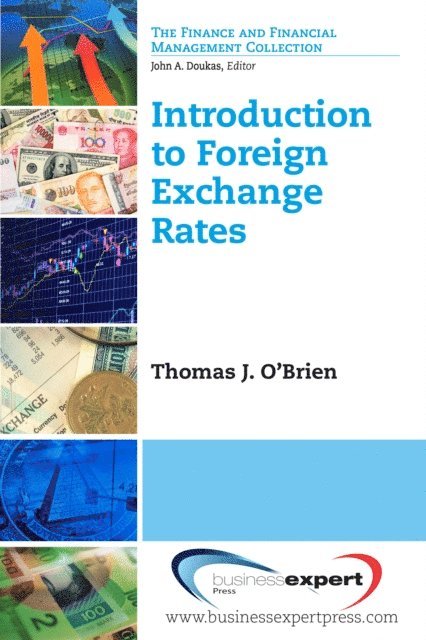 Thomas J. O'Brien - Introduction to Foreign Exchange Rates, E-bok