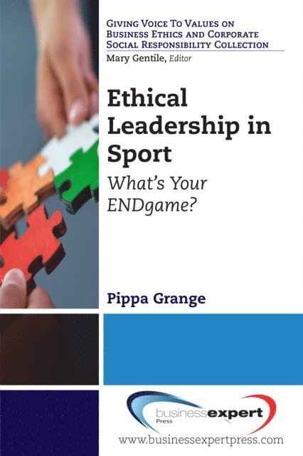 Pippa Grange - Ethical Leadership in Sport, E-bok