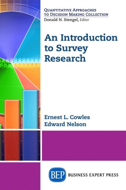 Edward Nelson, Ernest L. Cowles - Introduction to Survey Research, E-bok
