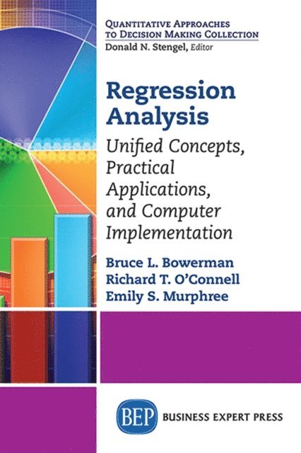 Emily Murphree, Bruce L. Bowerman - Regression Analysis, E-bok