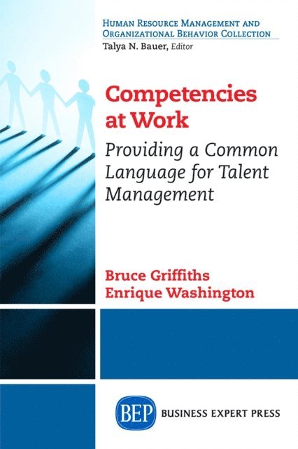 Bruce Griffiths, Enrique Washington - Competencies at Work, E-bok