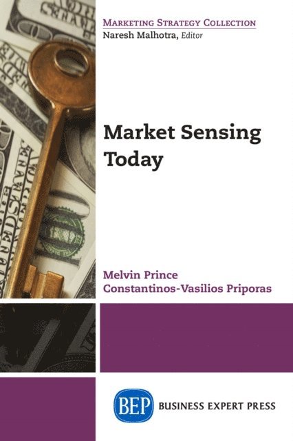 Constantinos-Vasilios Priporas, Melvin Prince - Market Sensing Today, E-bok
