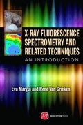 X-Ray Fluorescence Spectrometry and Related Techniques