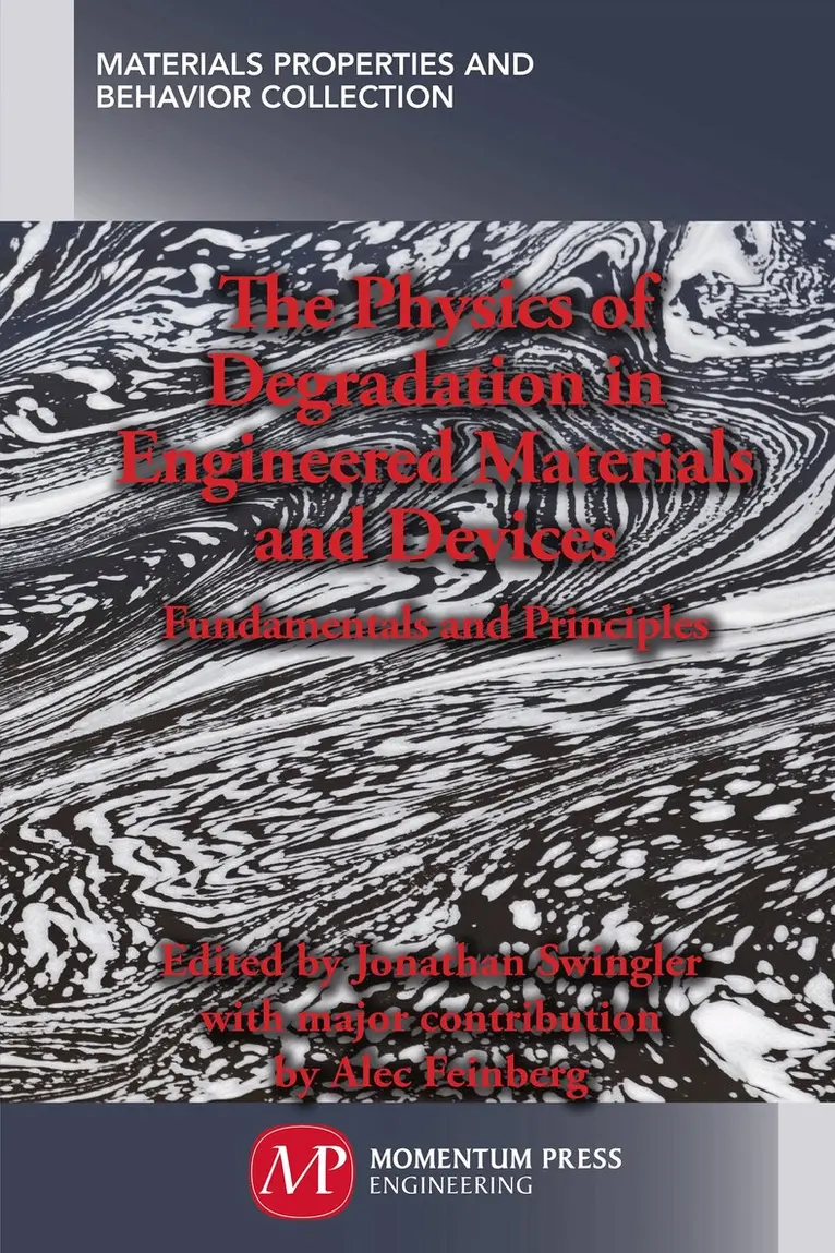 Jonathan Swingler, Jonathan Swingler - Physics of Degradation in Engineered Materials and Devices, Häftad. Tillgänglighet: Lägg i varukorg