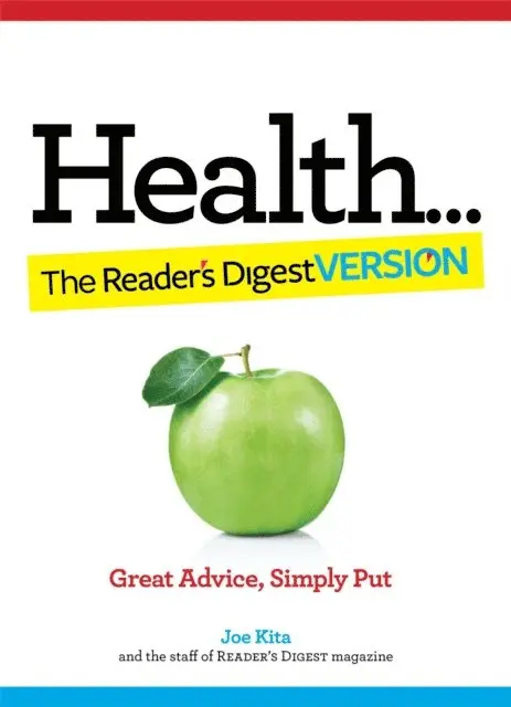 Editors of Reader's Digest - Health: The Reader's Digest Version, E-bok. Tillgänglighet: Lägg i varukorg