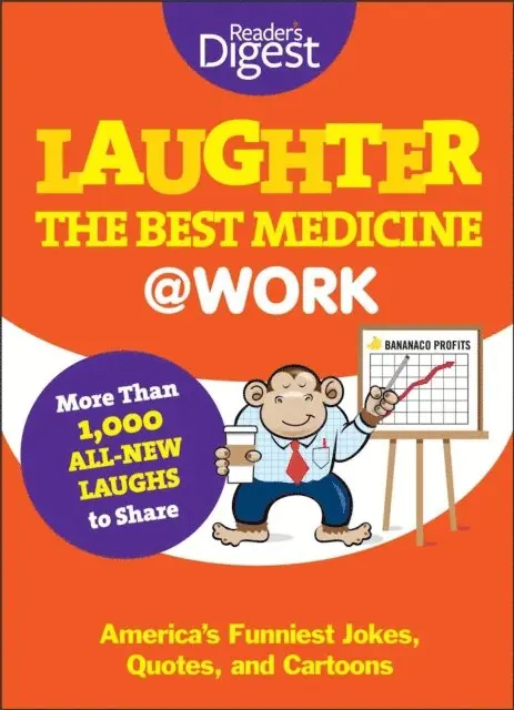 Editors of Reader's Digest - Laughter the Best Medicine @ Work, E-bok. Tillgänglighet: Lägg i varukorg