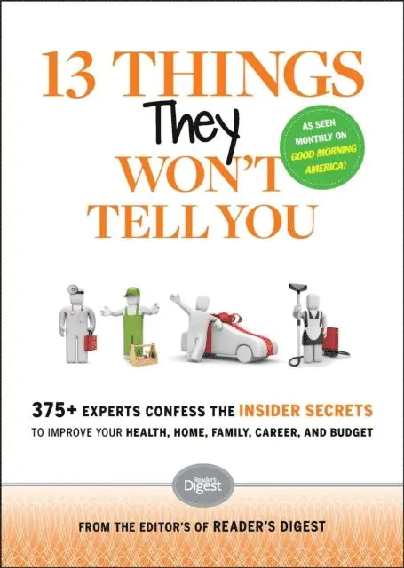 Editors of Reader's Digest - 13 Things They Won't Tell You, E-bok. Tillgänglighet: Lägg i varukorg