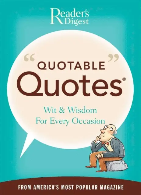 Editors of Reader's Digest - Quotable Quotes, E-bok. Tillgänglighet: Lägg i varukorg