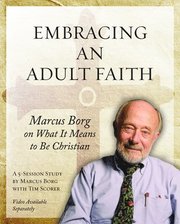 Embracing an Adult Faith