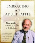 Embracing an Adult Faith