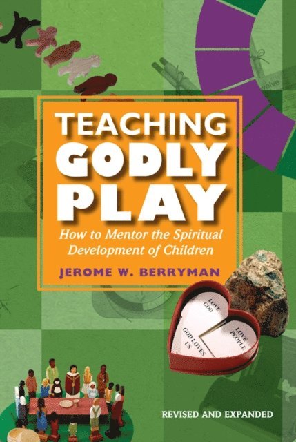 Jerome W. Berryman - Teaching Godly Play, E-bok