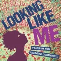Walter Dean Myers - Looking Like Me, Inbunden