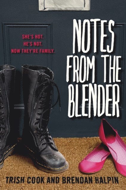 Brendan Halpin, Trish Cook - Notes from the Blender, E-bok