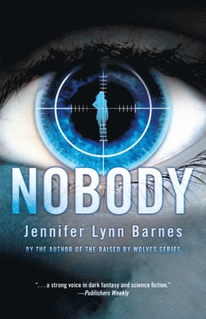 Jennifer Lynn Barnes - Nobody, E-bok