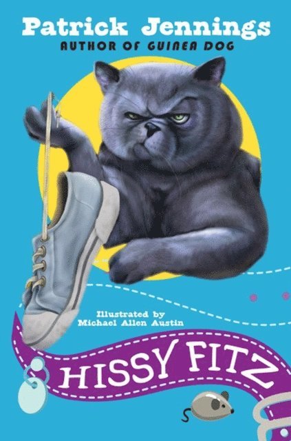 Michael Allen Austin, Patrick Jennings - Hissy Fitz, E-bok
