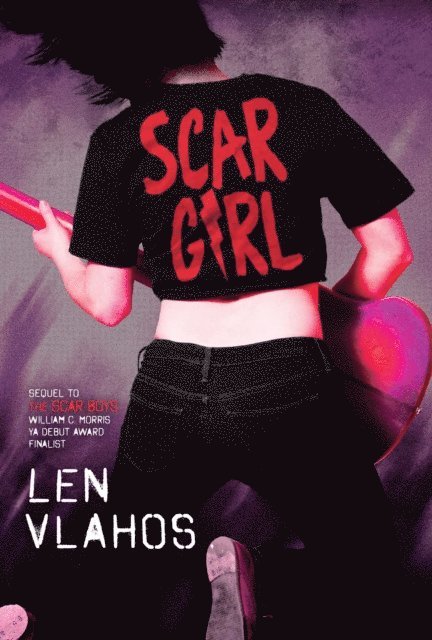 Len Vlahos - Scar Girl, E-bok