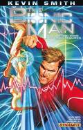 Kevin Smith's The Bionic Man Volume 1: Some Assembly Required