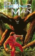 Bionic Man Volume 2: Bigfoot