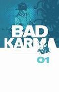 Bad Karma Volume 1