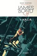 James Bond Volume 1: VARGR