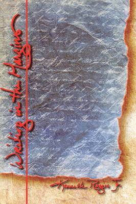 Kenneth Rogers Jr - Writing in the Margins, Inbunden. Tillgänglighet: Lägg i varukorg