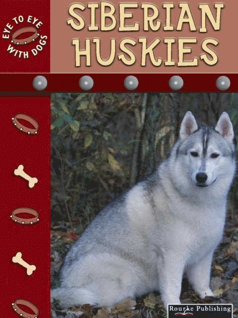 Lynn Stone - Siberian Huskies, E-bok