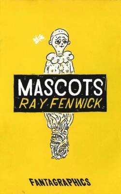 Mascots av Ray Fenwick