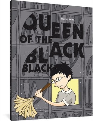 Megan Kelso, Megan Kelso - Queen of the Black Black, Häftad