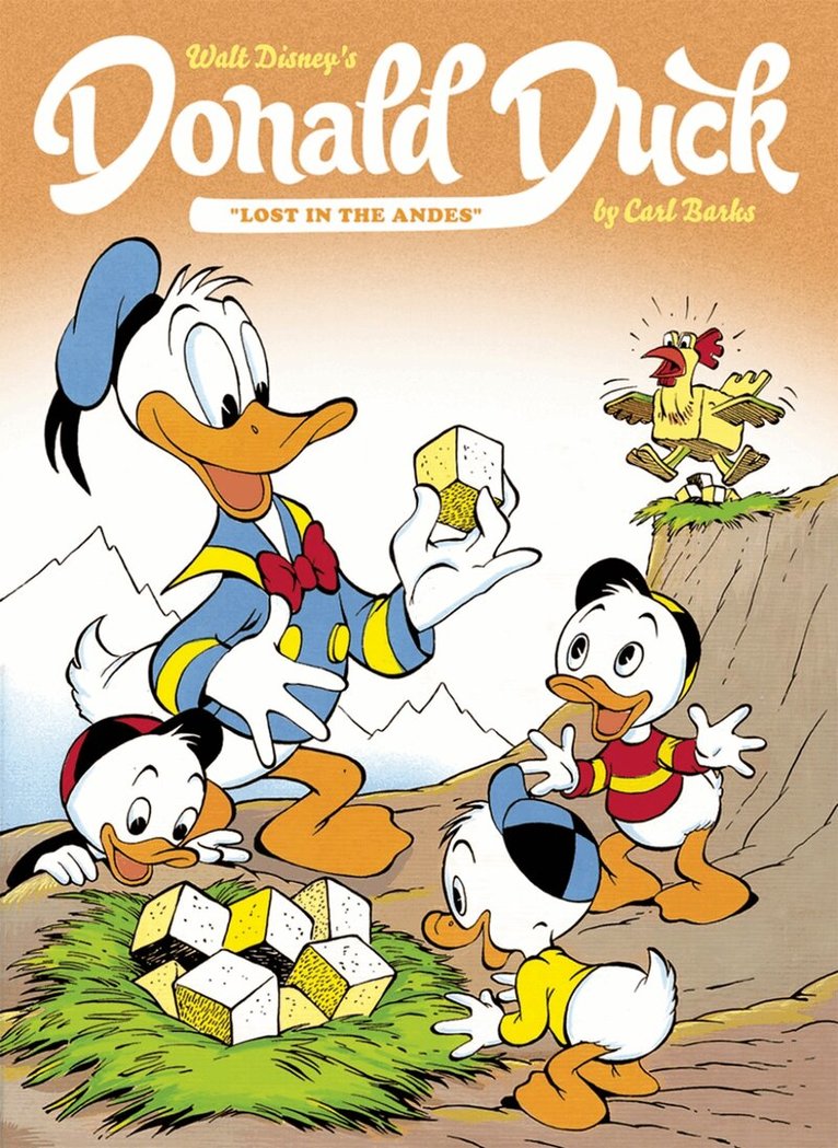 Carl Barks - Walt Disney's Donald Duck: Lost In The Andes, Inbunden
