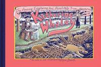 Amazing, Enlightening and Absolutely True Adventures of Katherine Whaley