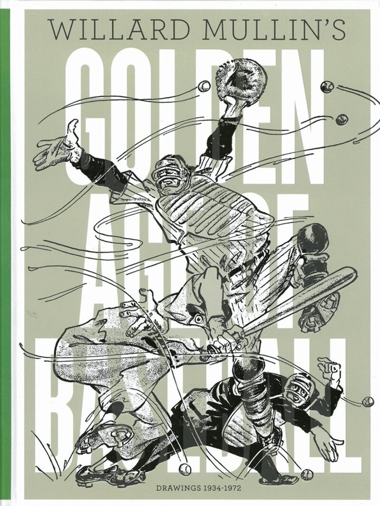Hal Brock, Michael Powers, Hal Bock, Michael Powers - Willard Mullin's Golden Age of Baseball, Inbunden