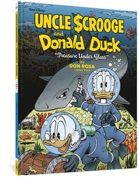 Walt Disney Uncle Scrooge and Donald Duck: Treasure Under Glass: The Don Rosa Library Vol. 3