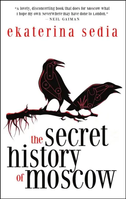 Ekaterina Sedia - Secret History of Moscow, E-bok. Tillgänglighet: Lägg i varukorg