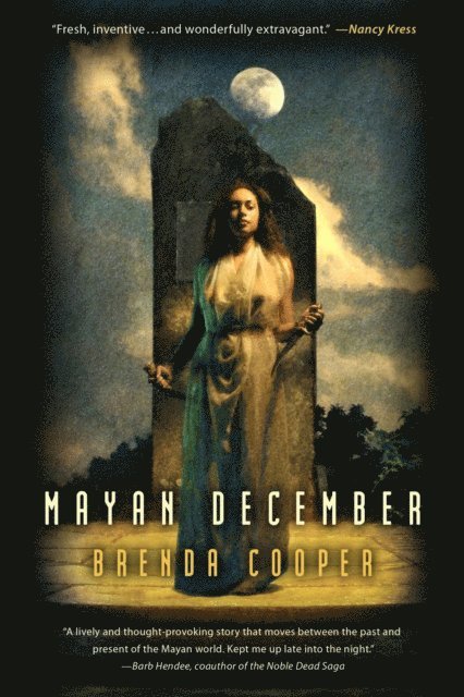 Brenda Cooper - Mayan December, E-bok