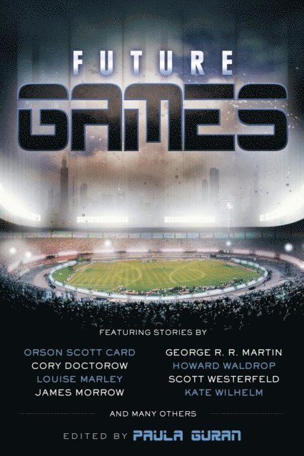 Paula Guran - Future Games, E-bok