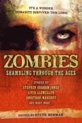 Zombies: Shambling Through the Ages