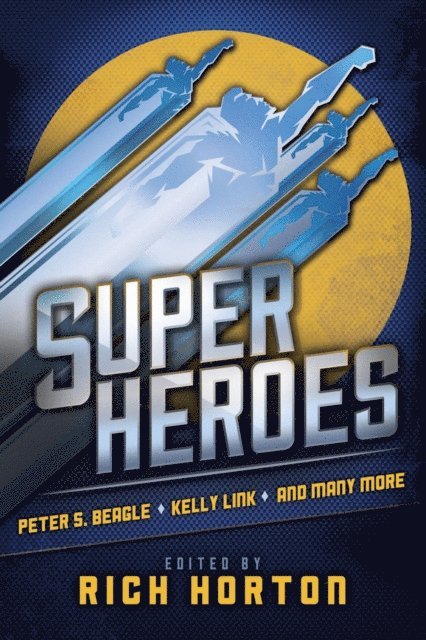 Sean Wallace, Rich Horton - Superheroes, E-bok