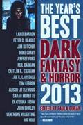 Year's Best Dark Fantasy & Horror: 2013 Edition