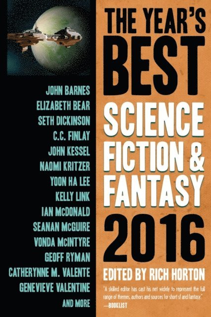 Rich Horton - Year's Best Science Fiction & Fantasy, 2016 Edition, E-bok
