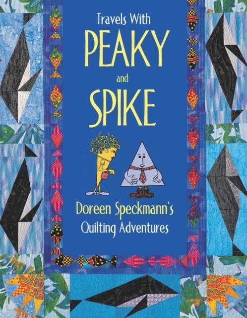 Doreen Speckmann - Travels with Peaky and Spike, E-bok