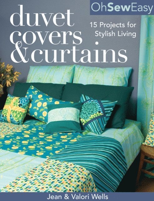 Valori Wells, Jean Wells - Oh Sew Easy(R) Duvet Covers & Curtains, E-bok