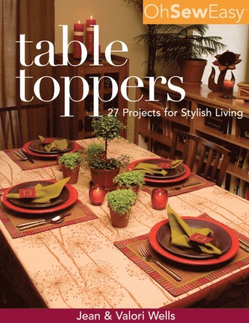 Valori Wells, Jean Wells - Oh Sew Easy(R) Table Toppers, E-bok