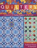 Quilter's Favorites--Traditional Pieced & Appliqued