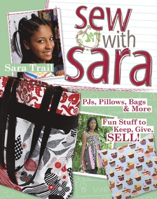 Sara Trail - Sew With Sara, E-bok