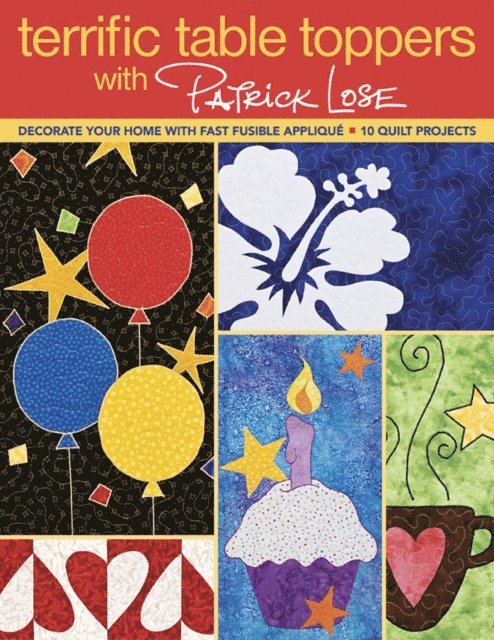 Patrick Lose - Terrific Table Toppers with Patrick Lose, E-bok