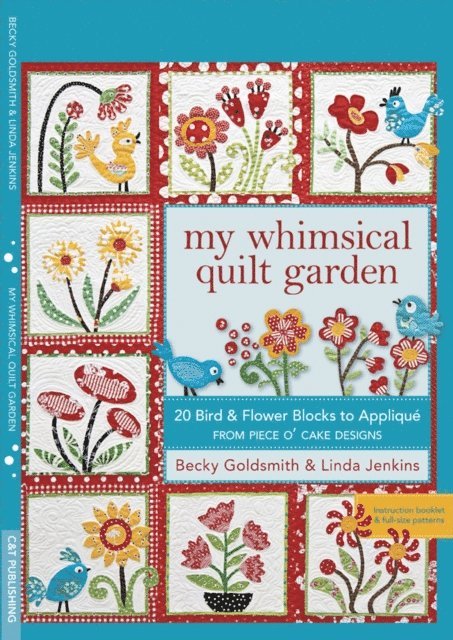 Linda Jenkins, Becky Goldsmith - My Whimsical Quilt Garden, E-bok